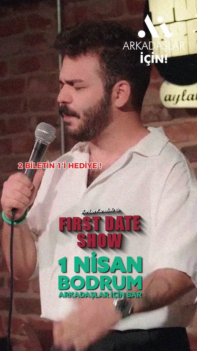 Berkan Karadede - First Date Show Event poster