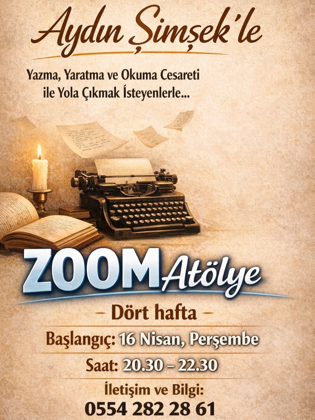 Aydın Şimşek — Yazma, Yaratma ve Okuma Cesareti Etkinlik afişi