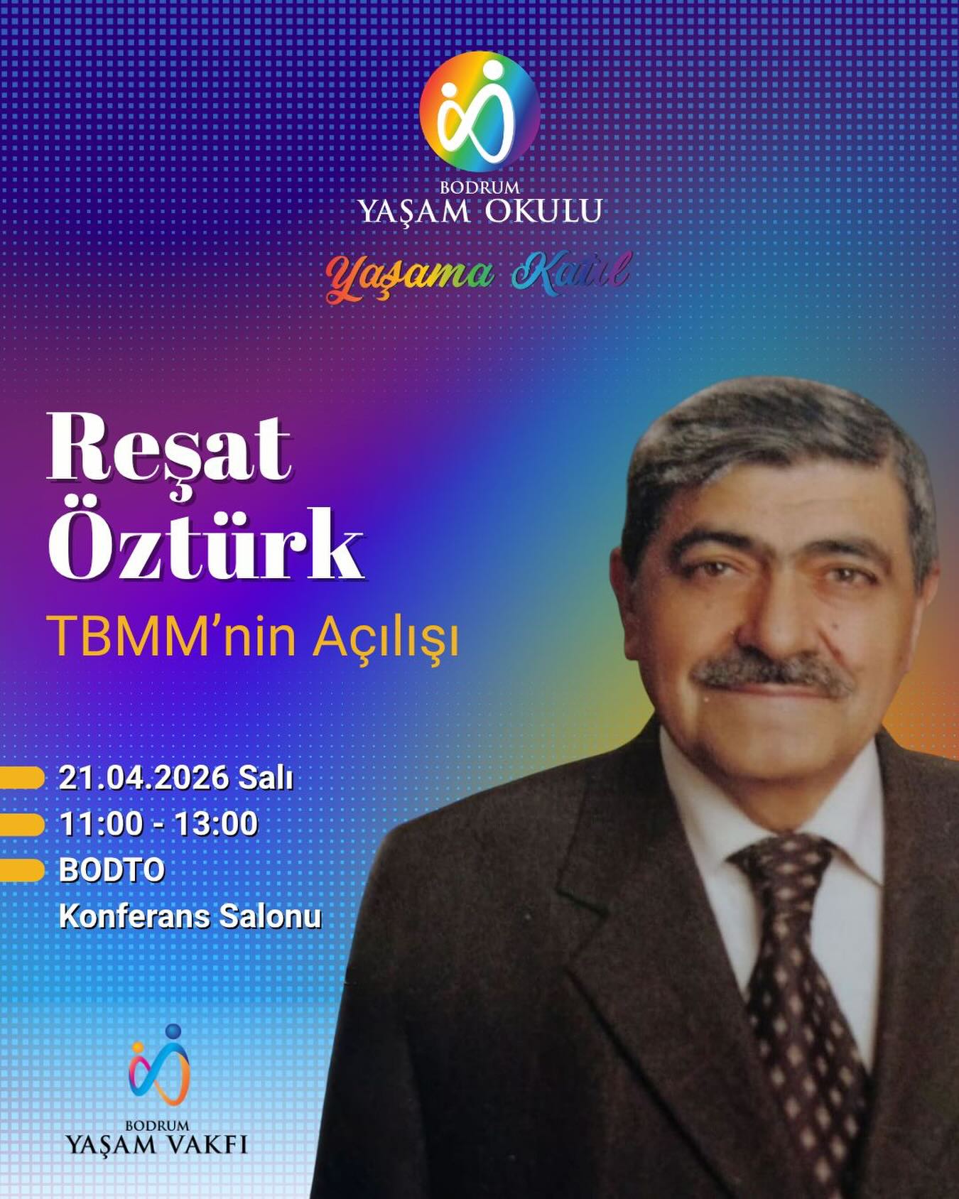 Reşat Öztürk - TBMM’nin Açılışı Etkinlik afişi