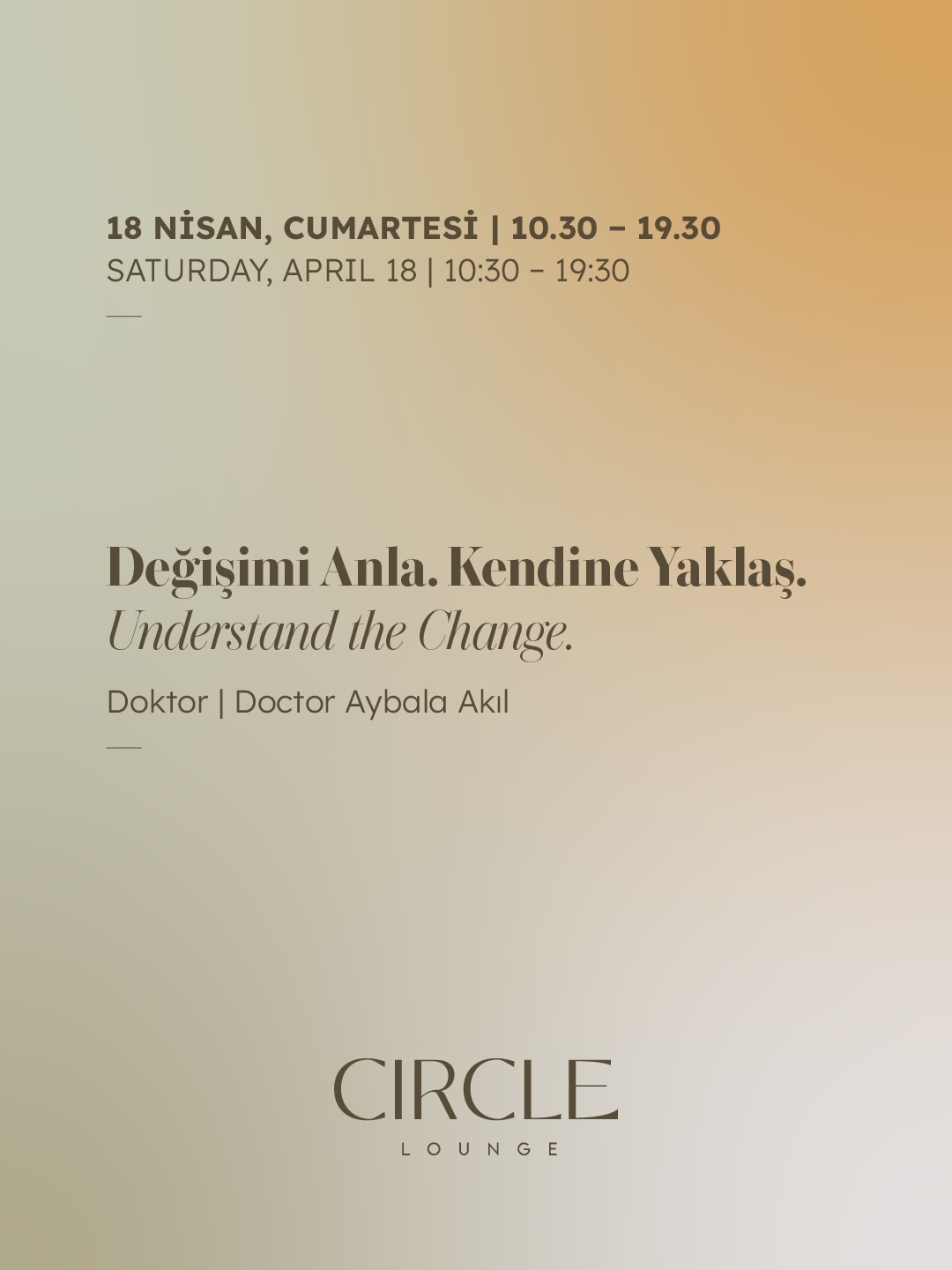 Değişimi Anla. Kendine Yaklaş. Etkinlik afişi