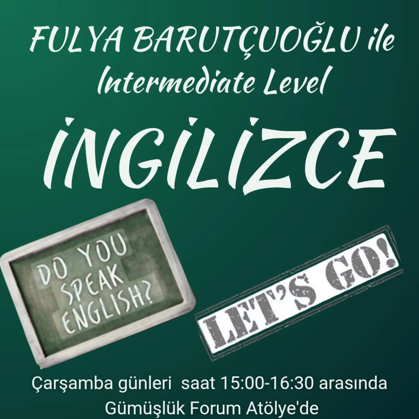 Английский Средний Уровень — Fulya Barutçuoğlu Постер события