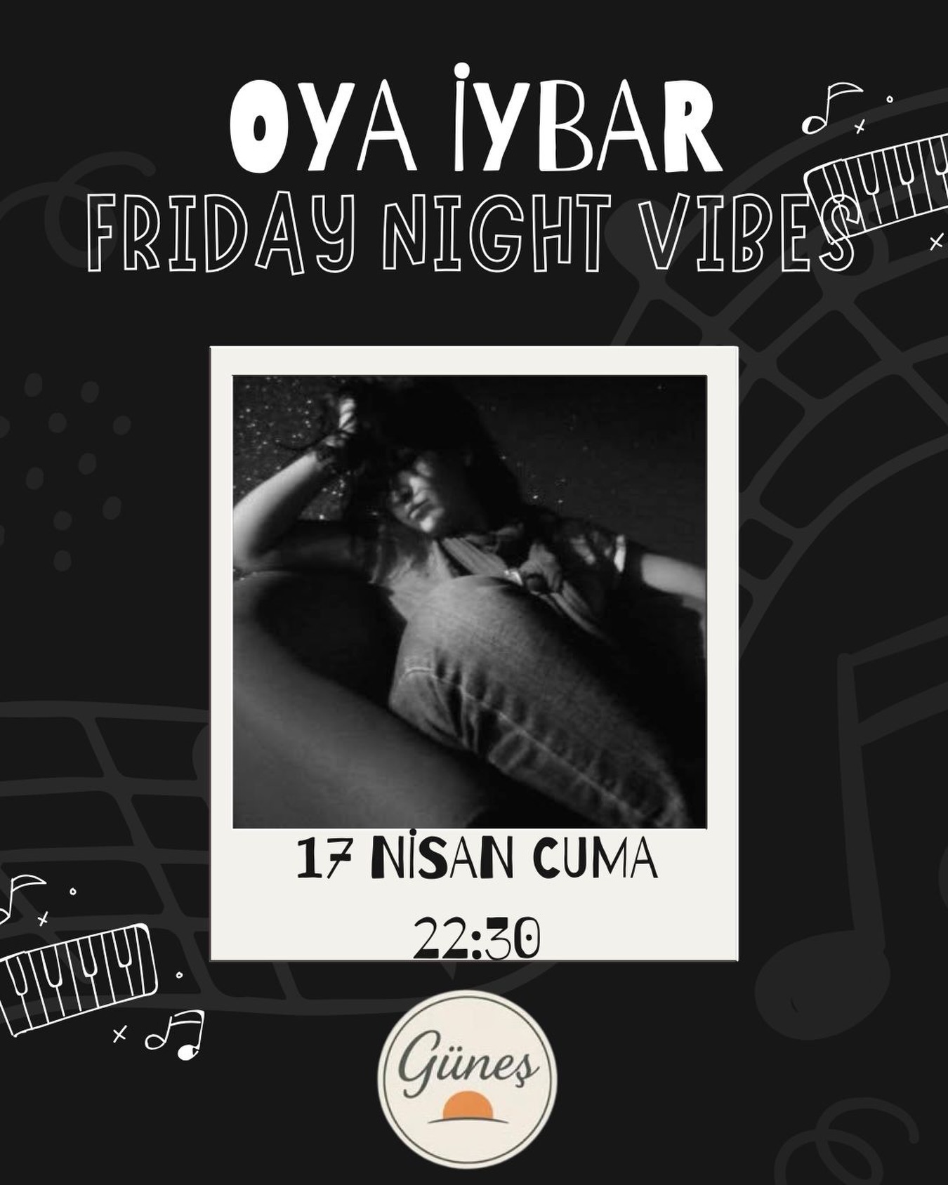 Oya İybar - Friday Night Vibes Etkinlik afişi