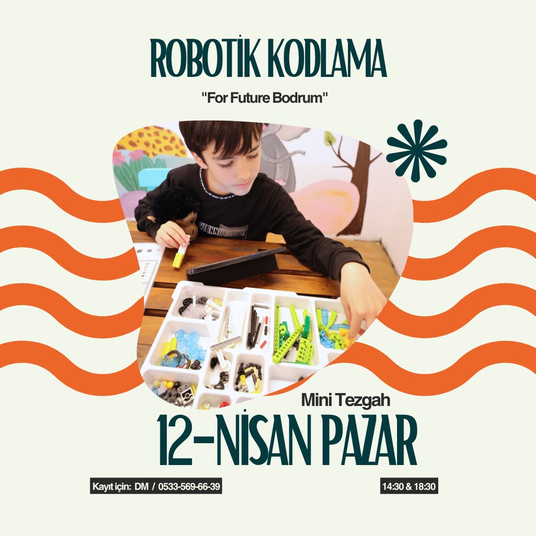 Robotik Kodlama — For Future Bodrum Etkinlik afişi