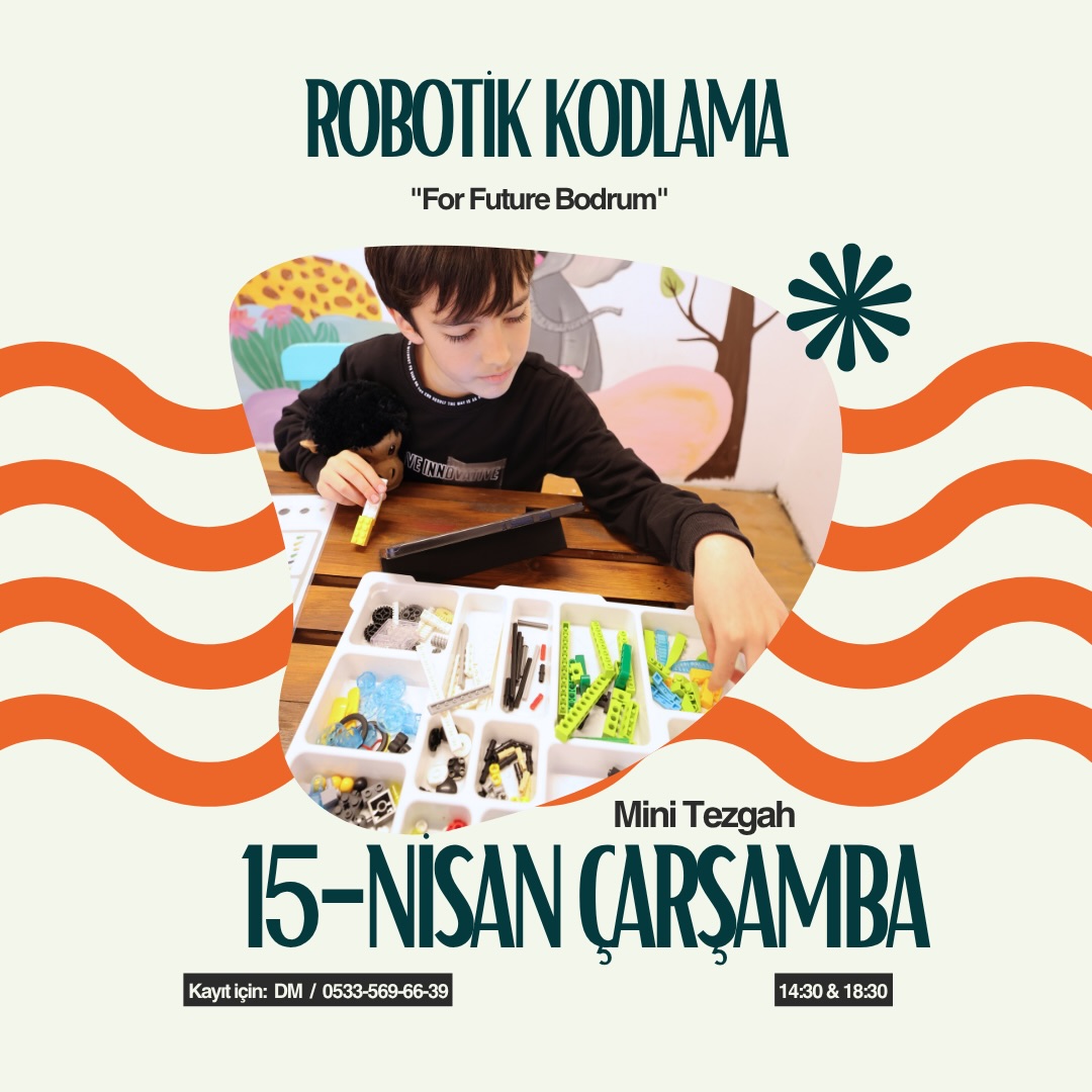 Robotik Kodlama — For Future Bodrum Etkinlik afişi