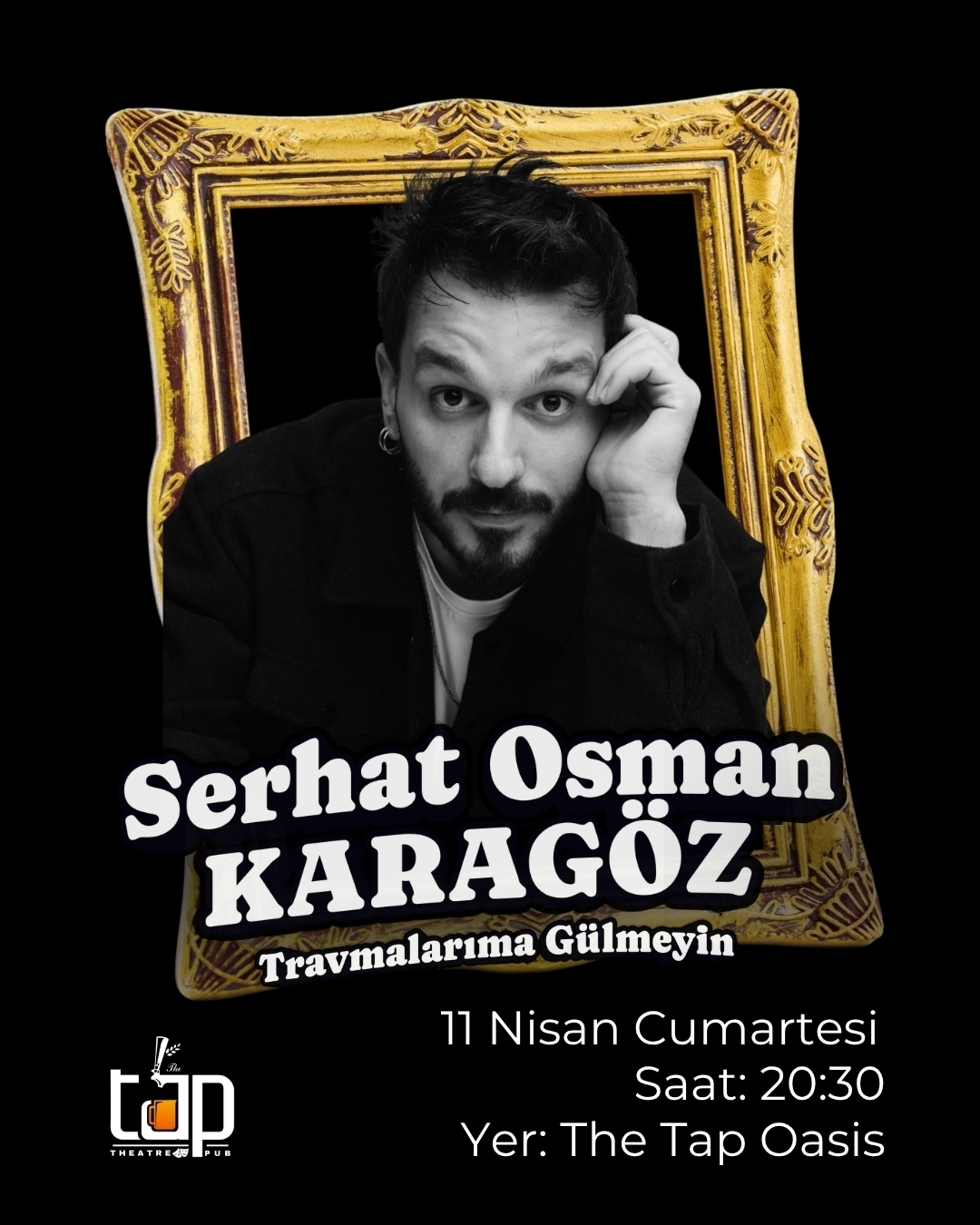 Serhat Osman Karagöz - Travmalarıma Gülmeyin Etkinlik afişi