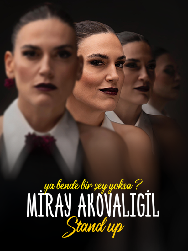 Miray Akovalıgil — Ya Bende Bir Şey Yoksa? Etkinlik afişi